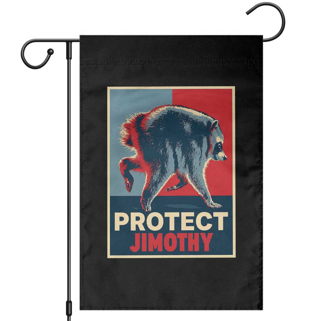 Protect Jimothy Seattle Raccoon Supporter Garden Flag Hope Style Poster Parody Graphic TS02 Black Print Your Wear