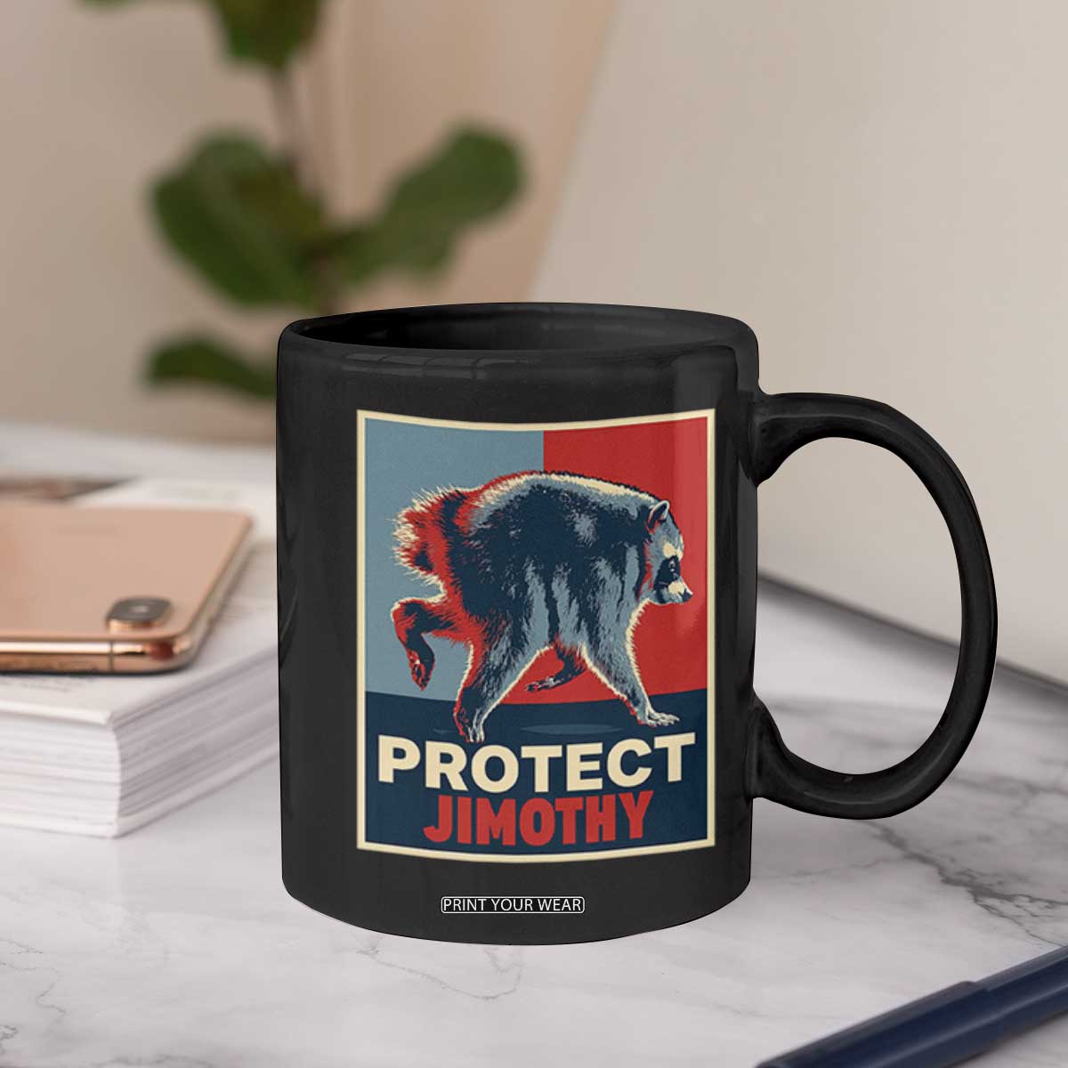 Protect Jimothy Seattle Raccoon Supporter Coffee Mug Hope Style Poster Parody Graphic