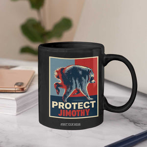 Protect Jimothy Seattle Raccoon Supporter Coffee Mug Hope Style Poster Parody Graphic