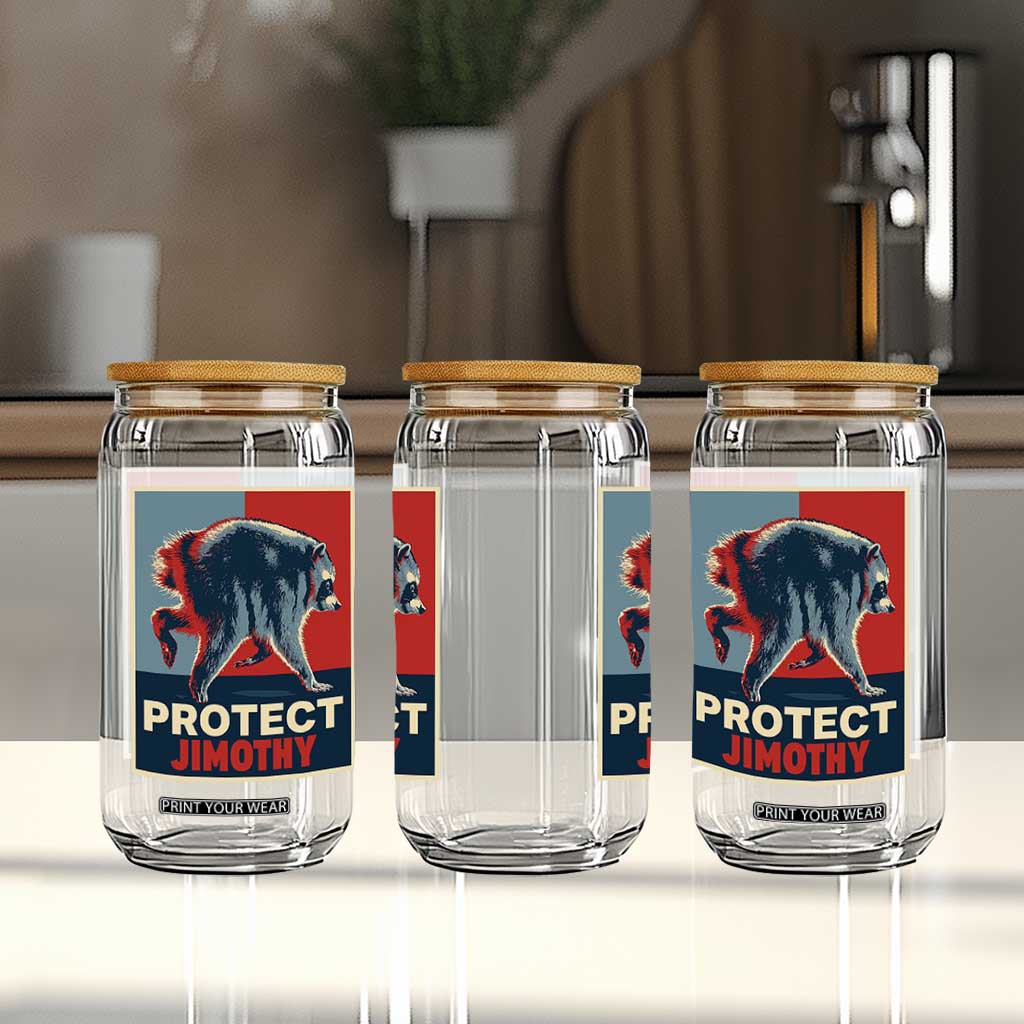 Protect Jimothy Seattle Raccoon Supporter Glass Can Hope Style Poster Parody Graphic