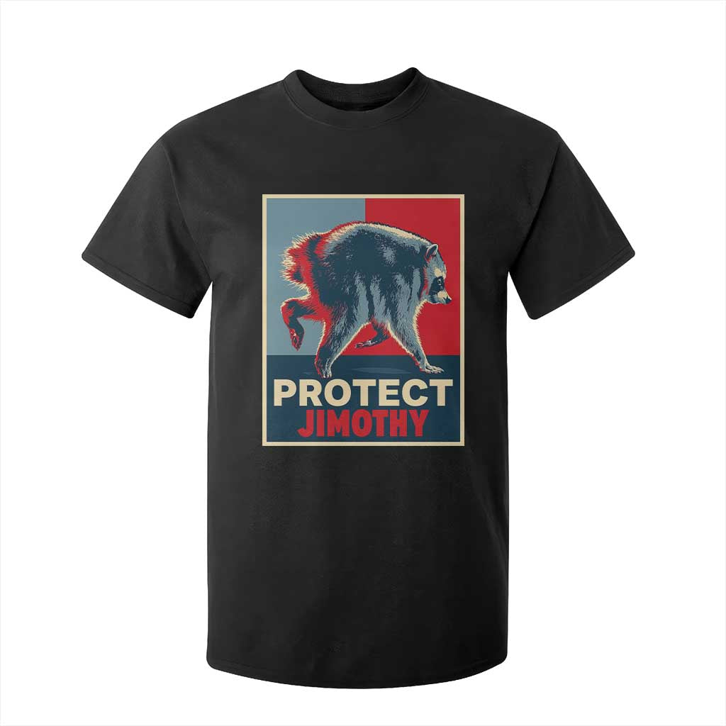 Protect Jimothy Seattle Raccoon Supporter T Shirt For Kid Hope Style Poster Parody Graphic