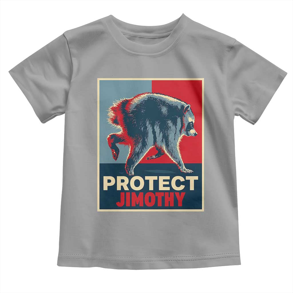 Protect Jimothy Seattle Raccoon Supporter Toddler T Shirt Hope Style Poster Parody Graphic