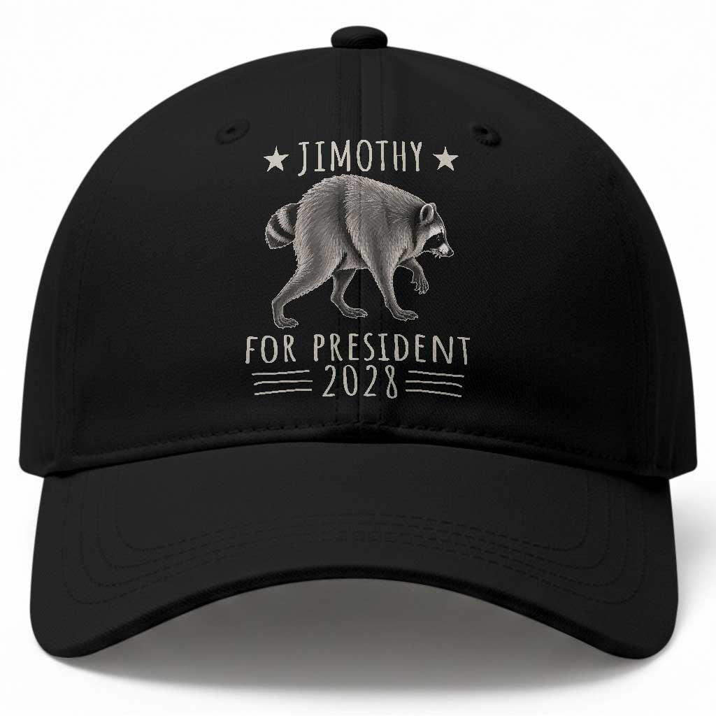 Jimothy For President 2028 Parody Baseball Cap Funny Viral Seattle Raccoon Lover TS02 Print Your Wear