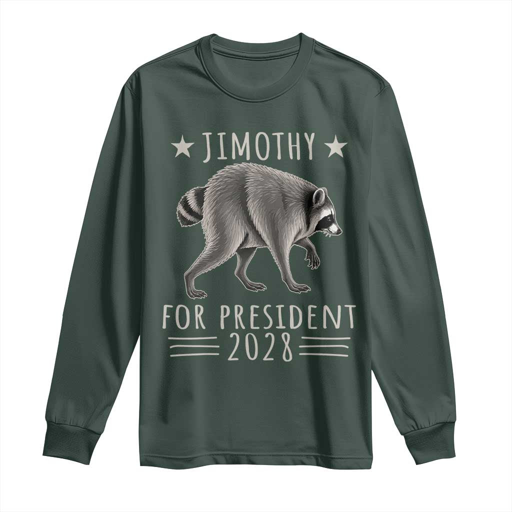 Jimothy For President 2028 Parody Long Sleeve Shirt Funny Viral Seattle Raccoon Lover