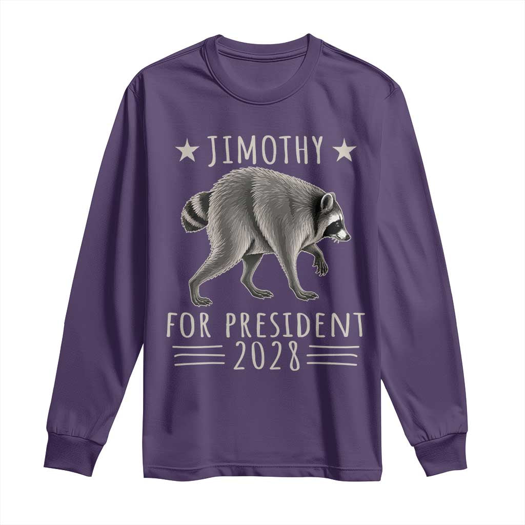 Jimothy For President 2028 Parody Long Sleeve Shirt Funny Viral Seattle Raccoon Lover