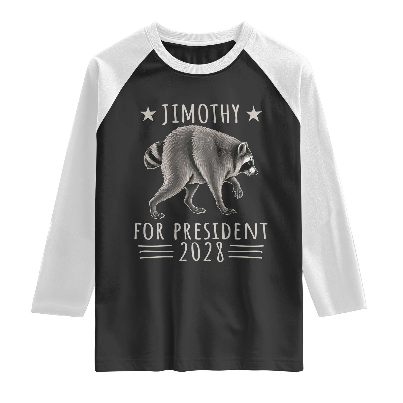 Jimothy For President 2028 Parody Raglan Shirt Funny Viral Seattle Raccoon Lover TS02 Black White Print Your Wear