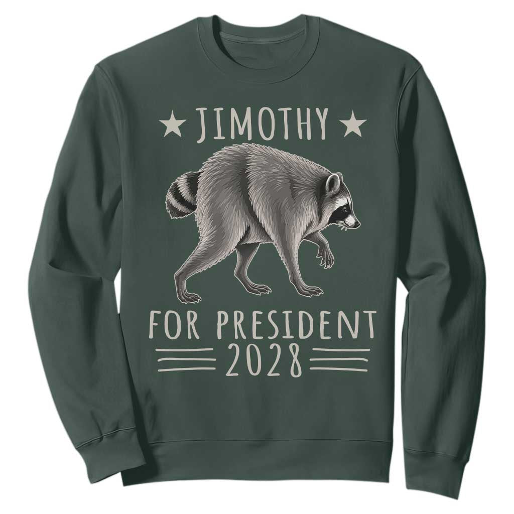 Jimothy For President 2028 Parody Sweatshirt Funny Viral Seattle Raccoon Lover