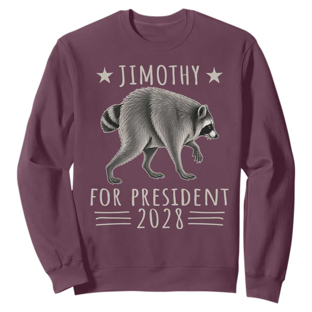 Jimothy For President 2028 Parody Sweatshirt Funny Viral Seattle Raccoon Lover