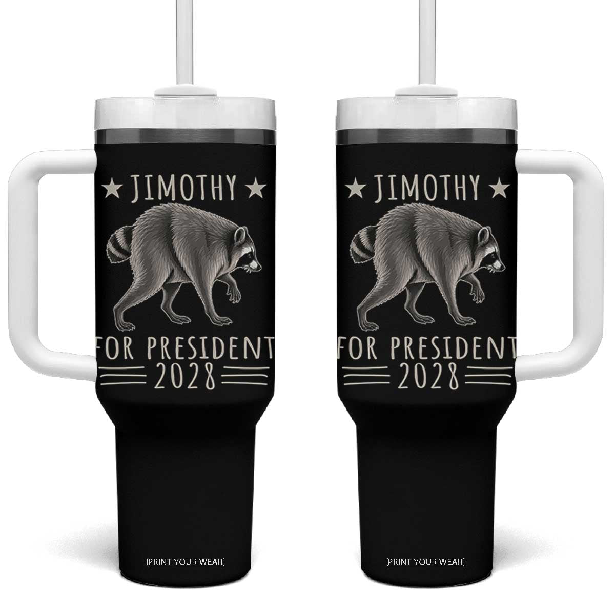 Jimothy For President 2028 Parody Tumbler With Handle Funny Viral Seattle Raccoon Lover
