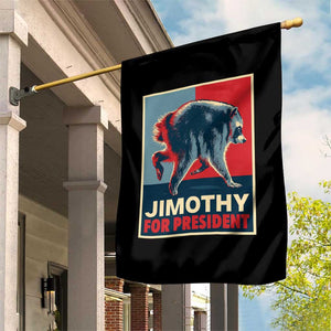 Jimothy For President Parody Garden Flag Hope Style Viral Seattle Raccoon Graphic