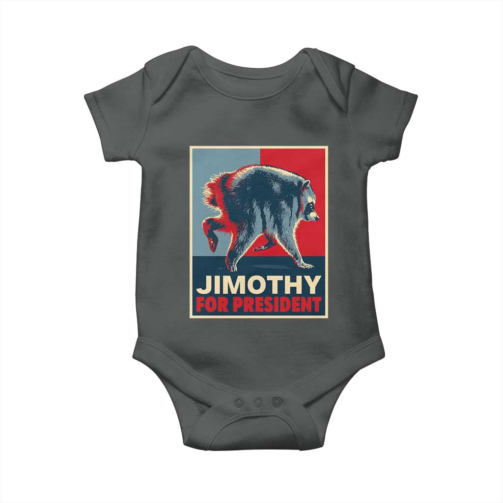 Jimothy For President Parody Baby Onesie Hope Style Viral Seattle Raccoon Graphic