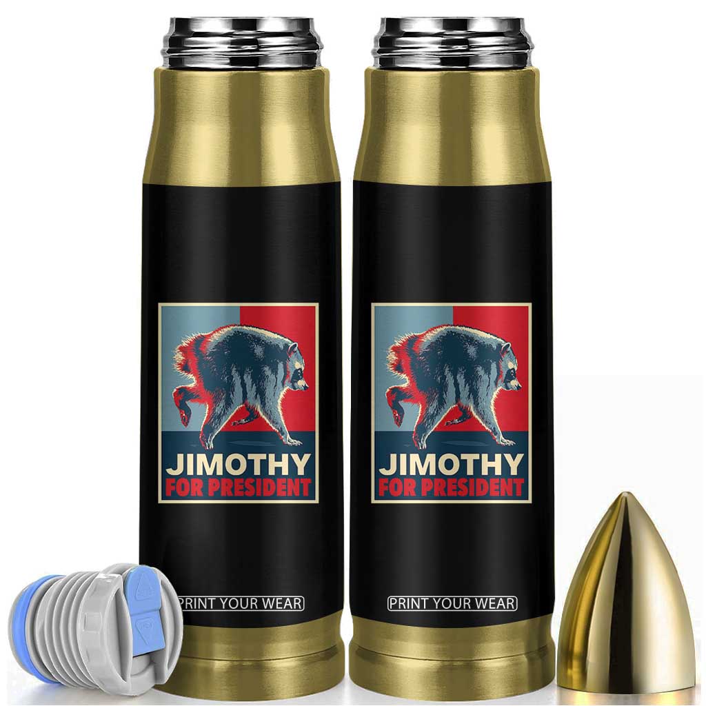 Jimothy For President Parody Bullet Tumbler Hope Style Viral Seattle Raccoon Graphic TS02 Black Print Your Wear