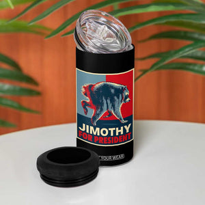 Jimothy For President Parody 4 in 1 Can Cooler Tumbler Hope Style Viral Seattle Raccoon Graphic