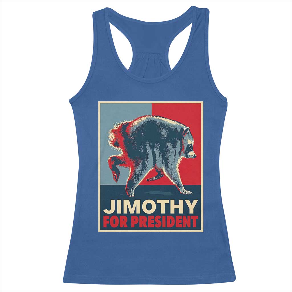 Jimothy For President Parody Racerback Tank Top Hope Style Viral Seattle Raccoon Graphic