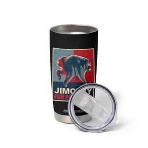 Jimothy For President Parody Tumbler Cup Hope Style Viral Seattle Raccoon Graphic