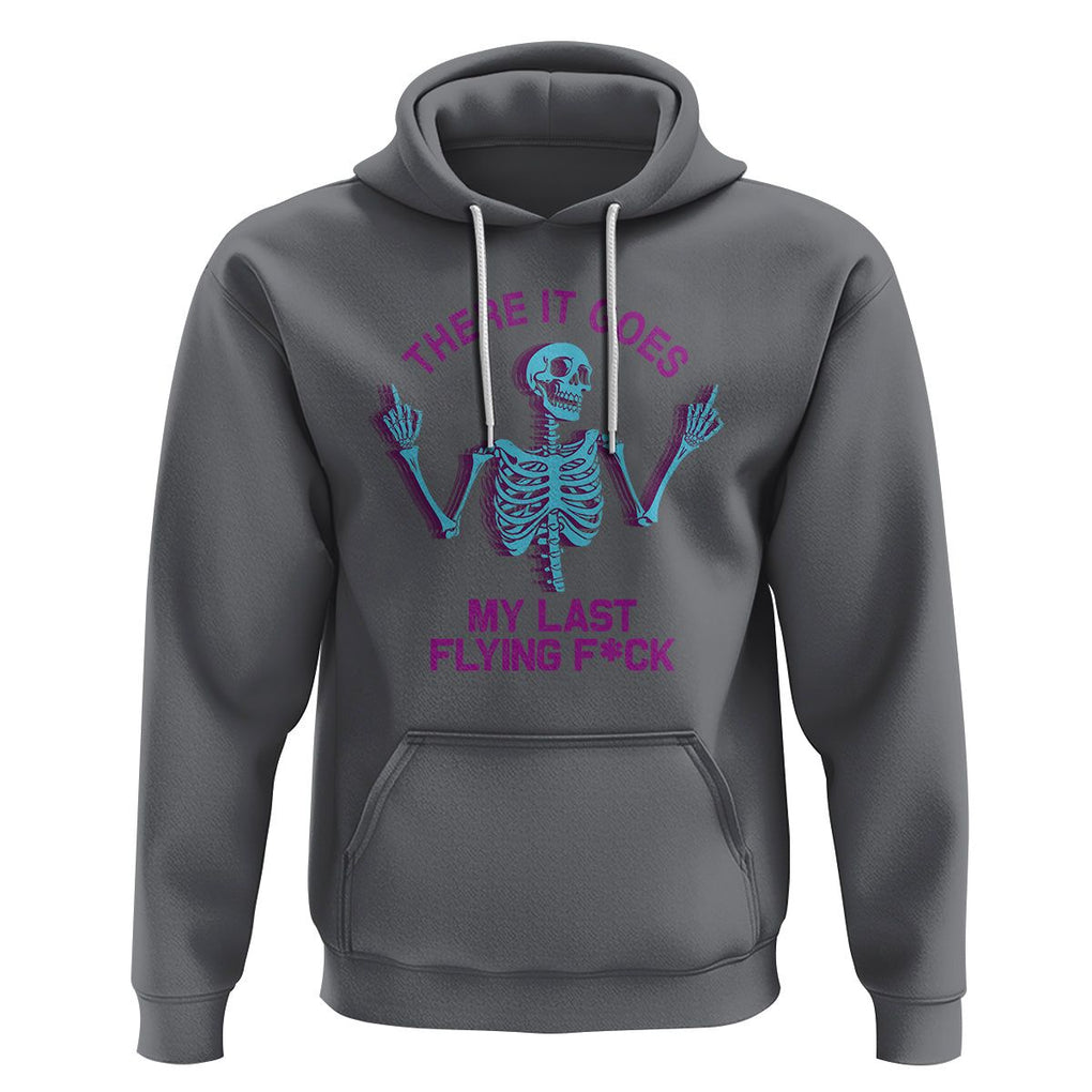 Funny Skeleton Hoodie There It Goes My Last Flying F*ck Middle Finger Sarcasm TS02 Charcoal Printyourwear