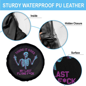 Funny Skeleton Spare Tire Cover There It Goes My Last Flying F*ck Middle Finger Sarcastic TS02 Print Your Wear