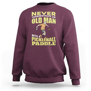 Old Man Pickleball Sweatshirt It's Weird Being The Same Age As Old People TS02 Maroon Printyourwear