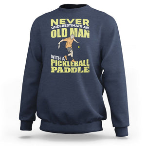 Old Man Pickleball Sweatshirt It's Weird Being The Same Age As Old People TS02 Navy Printyourwear