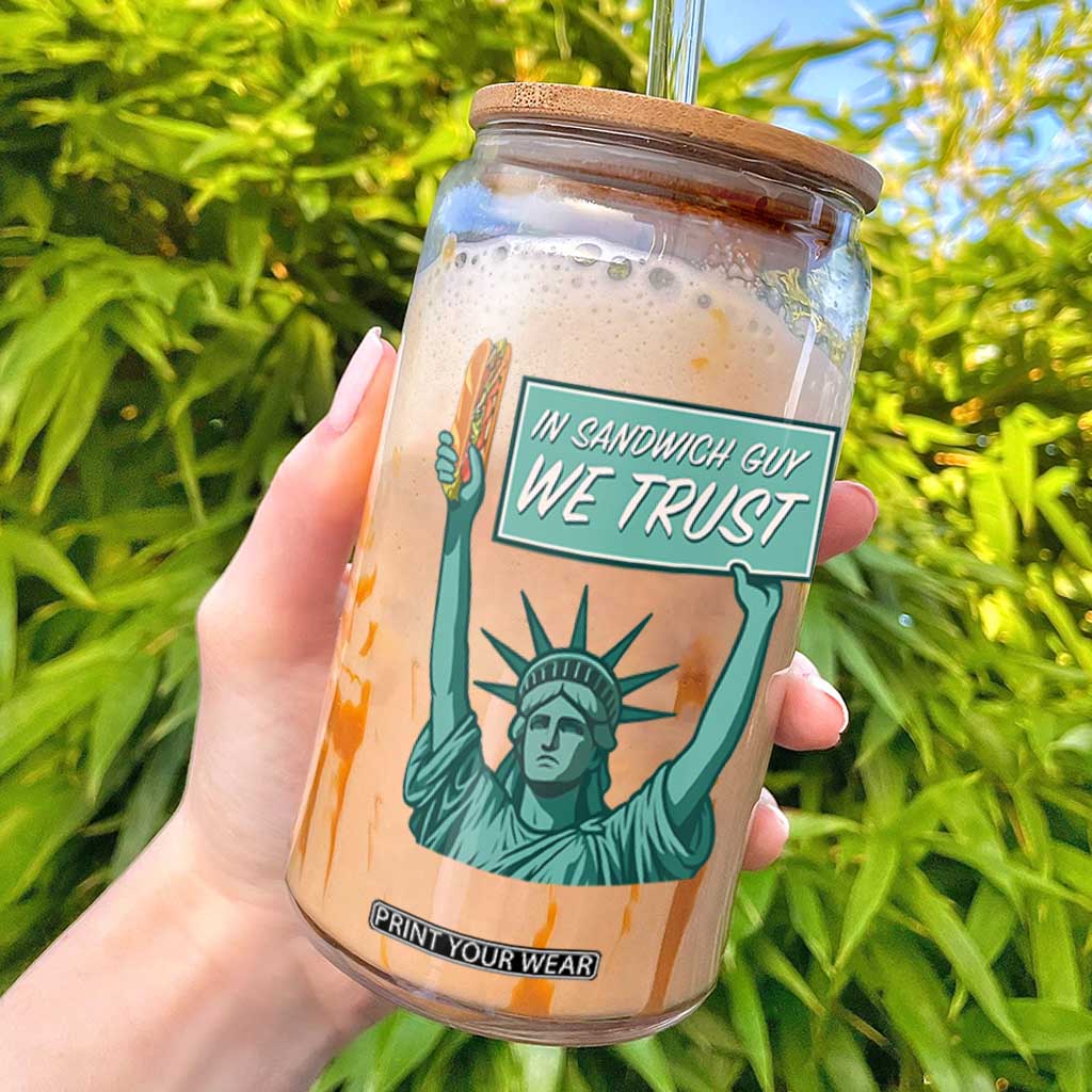 In Sandwich Guy We Trust Glass Can Funny Liberty with Baguette Parody Graphic Political Satire TS02 Black Print Your Wear