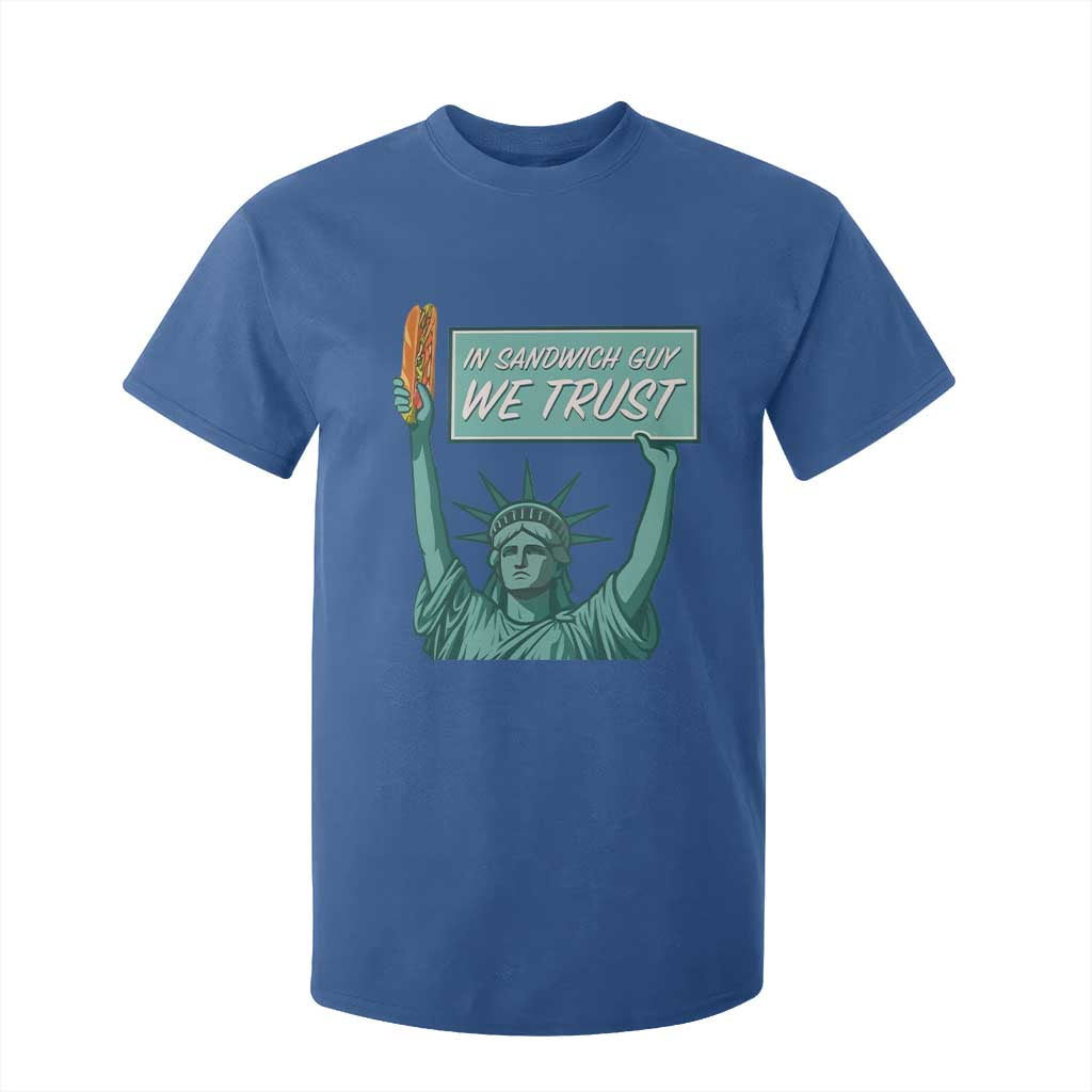 In Sandwich Guy We Trust T Shirt For Kid Funny Liberty with Baguette Parody Graphic Political Satire TS02 Royal Blue Print Your Wear