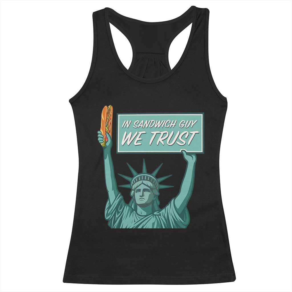 In Sandwich Guy We Trust Racerback Tank Top Funny Liberty with Baguette Parody Graphic Political Satire TS02 Black Print Your Wear