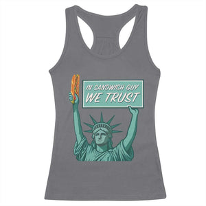 In Sandwich Guy We Trust Racerback Tank Top Funny Liberty with Baguette Parody Graphic Political Satire TS02 Charcoal Print Your Wear