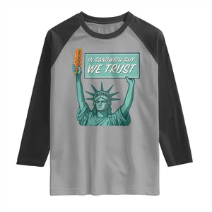 In Sandwich Guy We Trust Raglan Shirt Funny Liberty with Baguette Parody Graphic Political Satire TS02 Sport Gray Black Print Your Wear