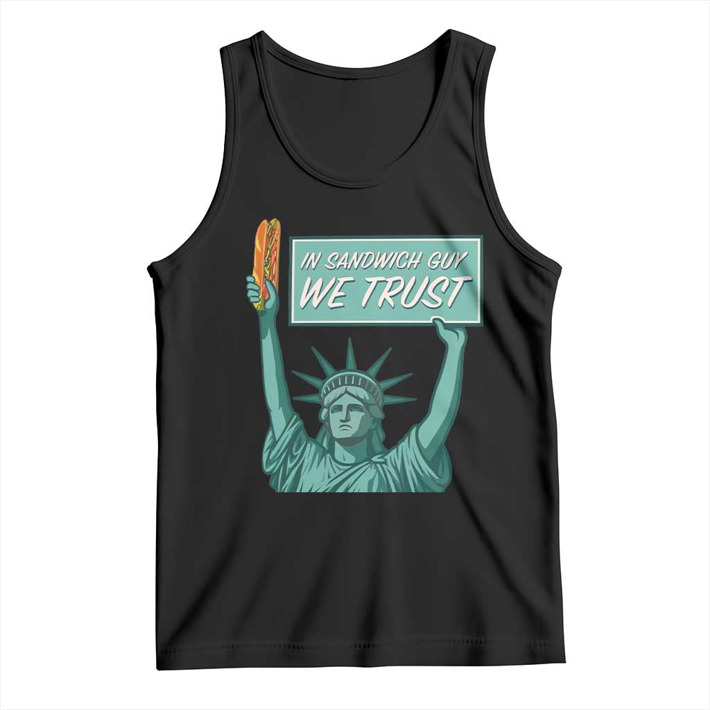 In Sandwich Guy We Trust Tank Top Funny Liberty with Baguette Parody Graphic Political Satire TS02 Black Print Your Wear