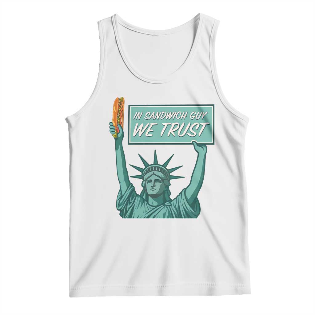 In Sandwich Guy We Trust Tank Top Funny Liberty with Baguette Parody Graphic Political Satire TS02 White Print Your Wear