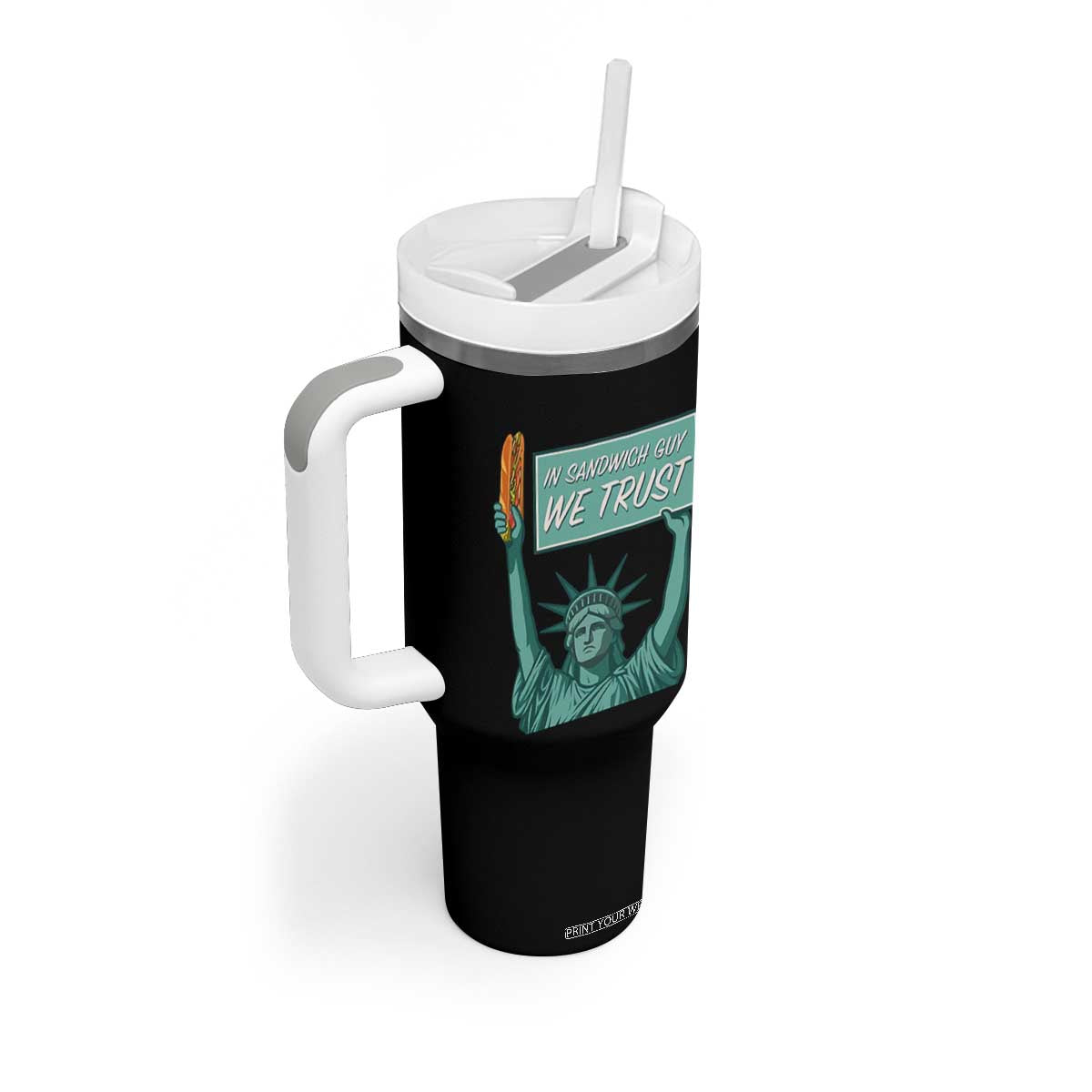In Sandwich Guy We Trust Tumbler With Handle Funny Liberty with Baguette Parody Graphic Political Satire TS02 Print Your Wear