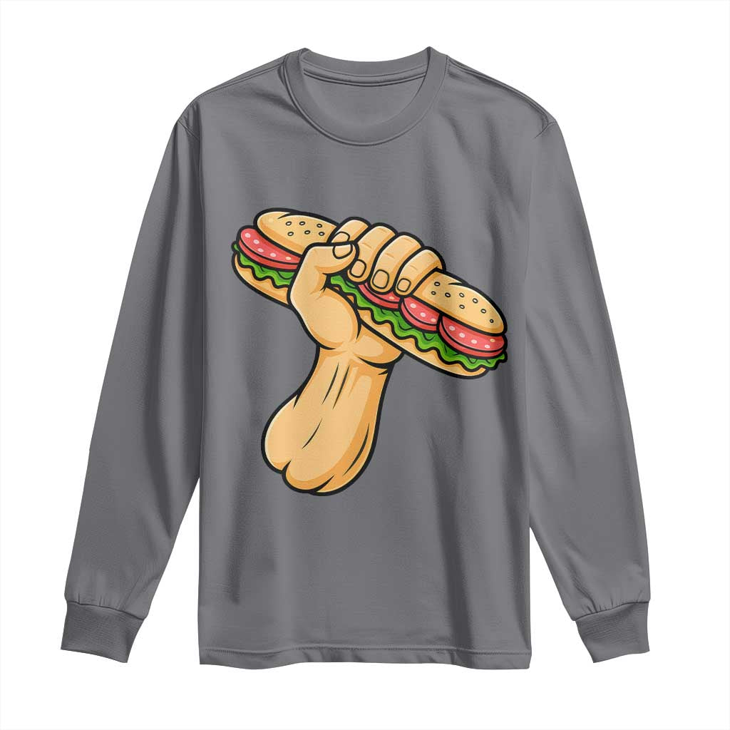 Sandwich Power Fist Long Sleeve Shirt Sarcastic Food Revolution Political Satire TS02 Charcoal Print Your Wear
