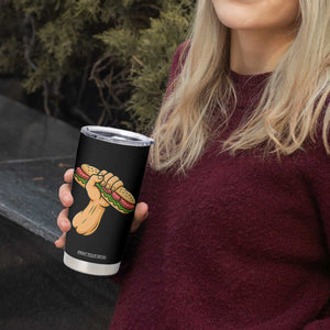 Sandwich Power Fist Tumbler Cup Sarcastic Food Revolution Political Satire TS02 Print Your Wear