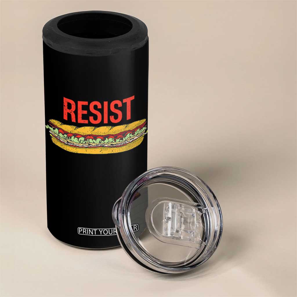 Resist Sandwich 4 in 1 Can Cooler Tumbler Sarcastic Food Revolution Political Satire TS02 Print Your Wear