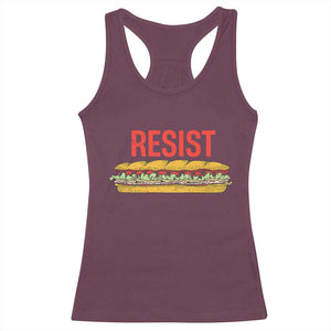 Resist Sandwich Racerback Tank Top Sarcastic Food Revolution Political Satire TS02 Maroon Print Your Wear