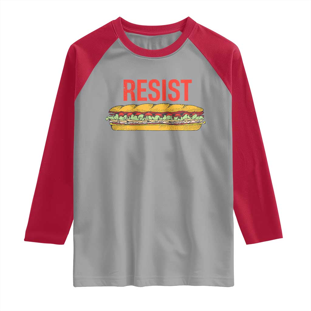 Resist Sandwich Raglan Shirt Sarcastic Food Revolution Political Satire TS02 Sport Gray Red Print Your Wear