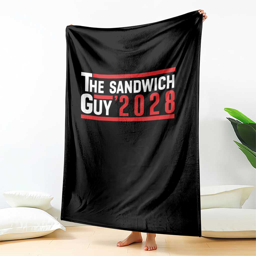 The Sandwich Guy 2028 Throw Blanket Political Parody TS02 Print Your Wear
