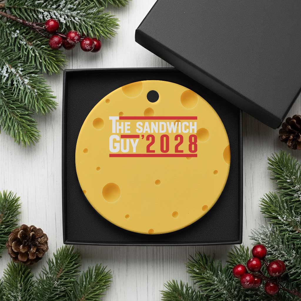 The Sandwich Guy 2028 Ceramic Ornament Political Parody TS02 1pc Yellow Cheese Print Your Wear