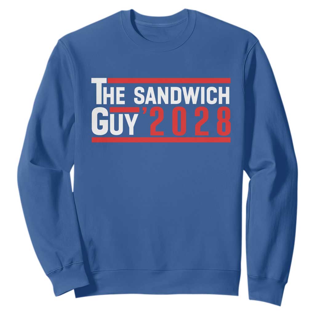 The Sandwich Guy 2028 Sweatshirt Political Parody TS02 Royal Blue Print Your Wear