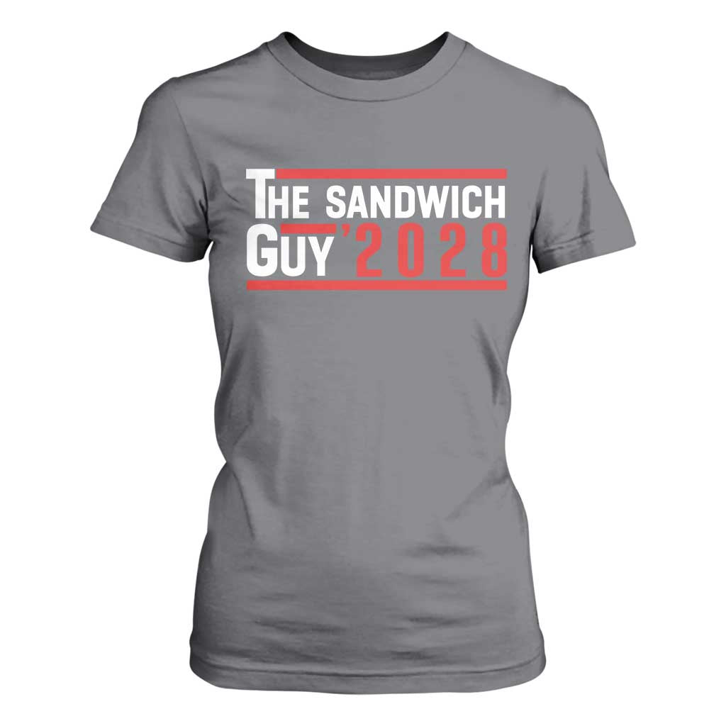 The Sandwich Guy 2028 T Shirt For Women Political Parody TS02 Charcoal Print Your Wear