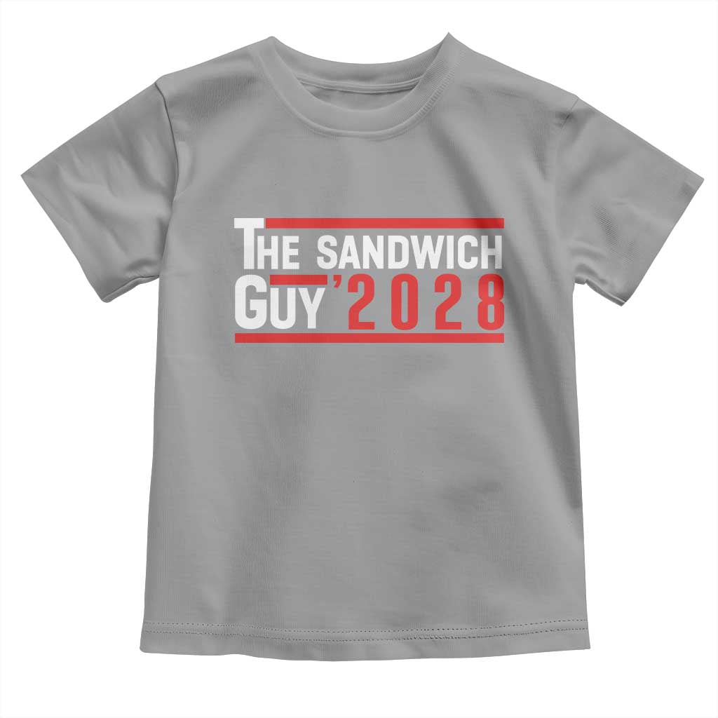 The Sandwich Guy 2028 Toddler T Shirt Political Parody TS02 Sport Gray Print Your Wear