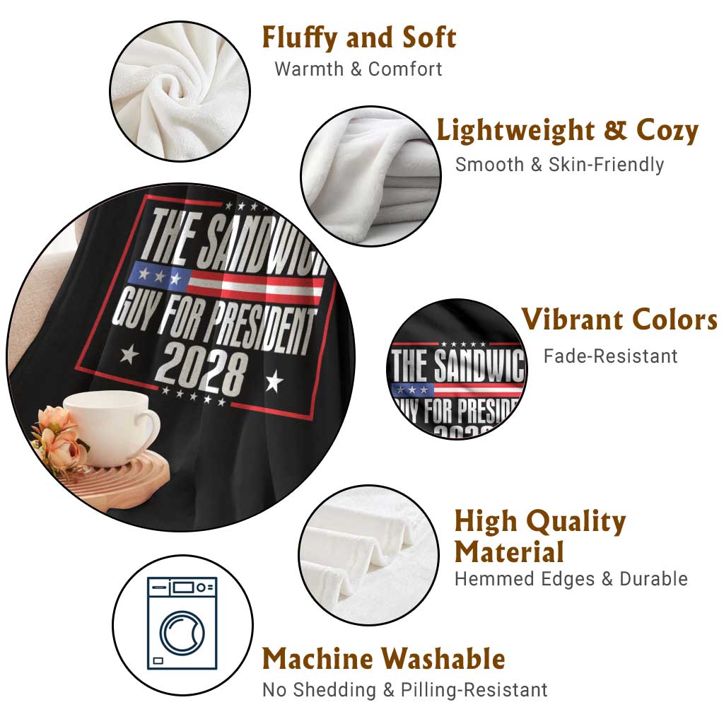 The Sandwich Guy for President 2028 Throw Blanket Funny Patriotic Campaign Parody TS02 Print Your Wear