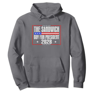 The Sandwich Guy for President 2028 Hoodie Funny Patriotic Campaign Parody TS02 Charcoal Print Your Wear