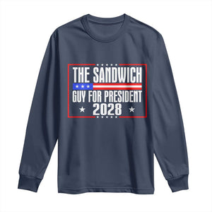 The Sandwich Guy 2028 Long Sleeve Shirt Political Parody TS02 Navy Print Your Wear