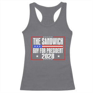 The Sandwich Guy for President 2028 Racerback Tank Top Funny Patriotic Campaign Parody TS02 Charcoal Print Your Wear