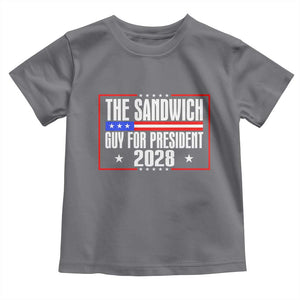 The Sandwich Guy for President 2028 Toddler T Shirt Funny Patriotic Campaign Parody TS02 Charcoal Print Your Wear