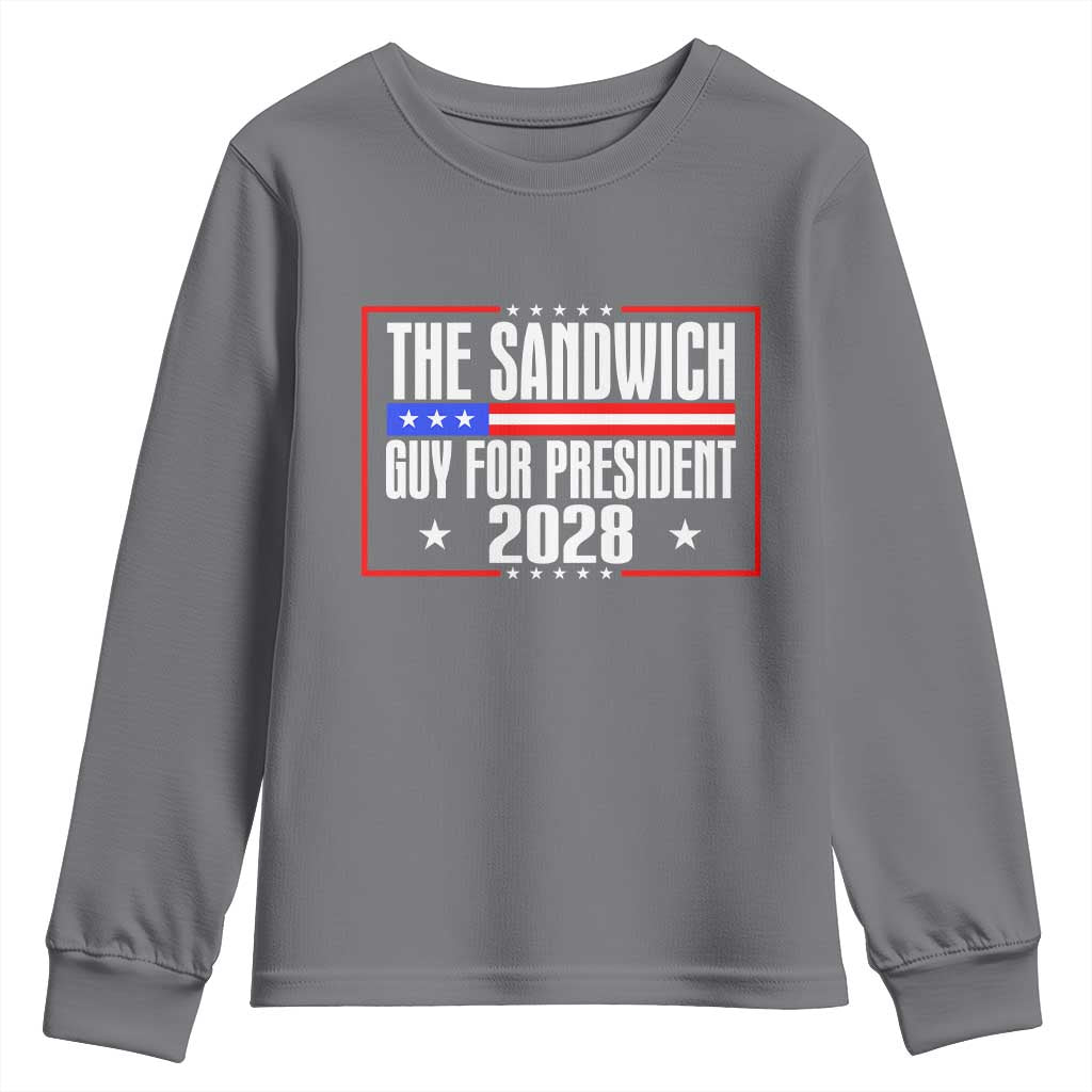 The Sandwich Guy for President 2028 Youth Sweatshirt Funny Patriotic Campaign Parody TS02 Charcoal Print Your Wear