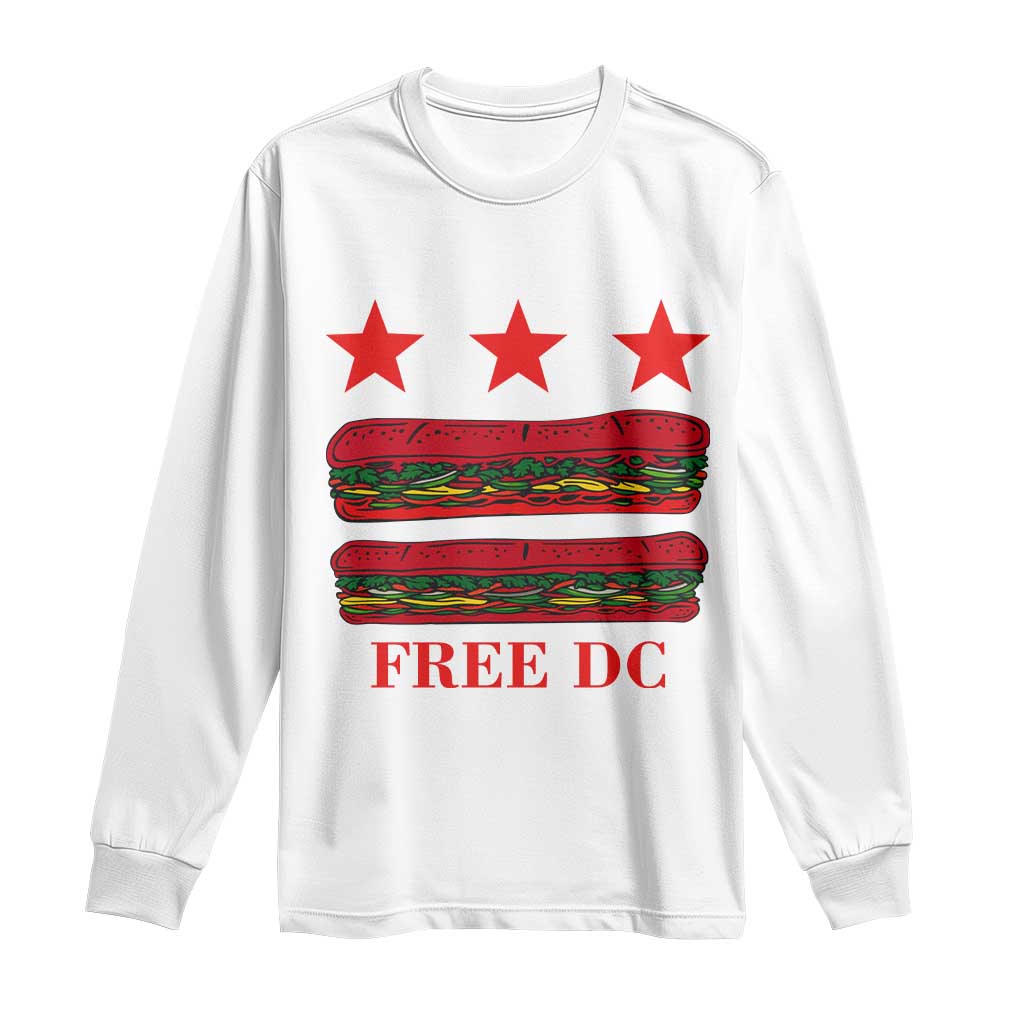 Free DC Funny Flag Parody Long Sleeve Shirt Washington DC with Baguette Sandwich Twist TS02 White Print Your Wear