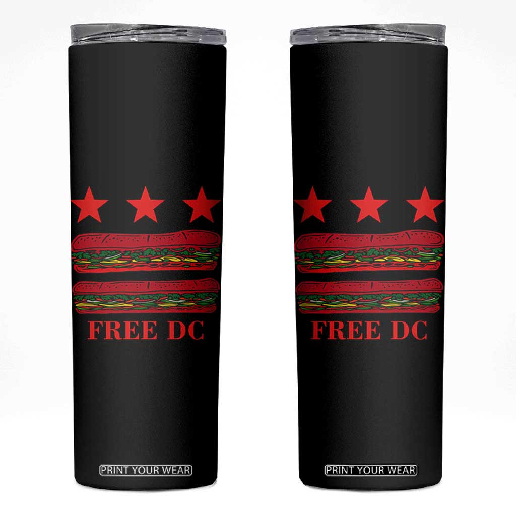 Free DC Funny Flag Parody Skinny Tumbler Washington DC with Baguette Sandwich Twist TS02 Black Print Your Wear