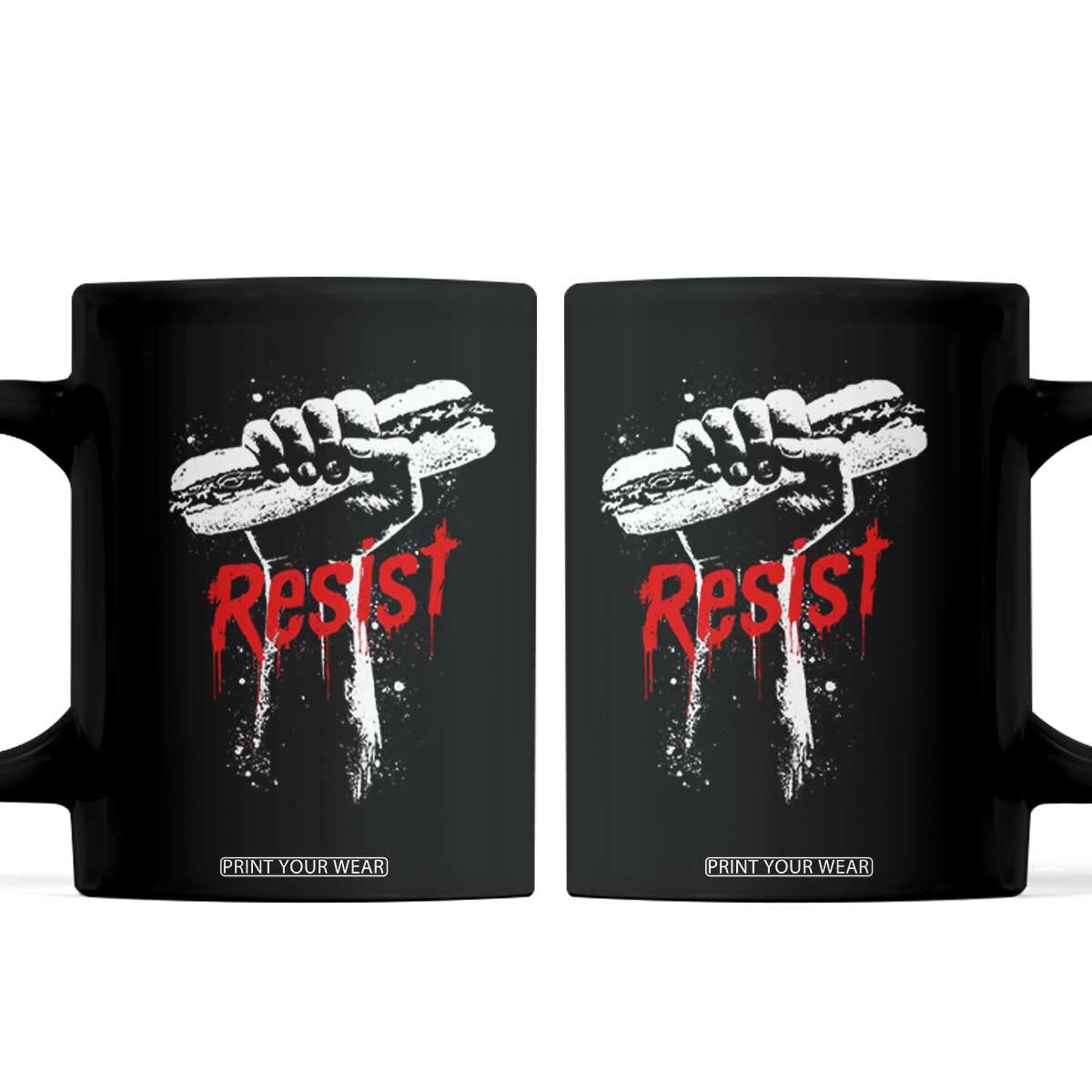 Resist with Sandwich Power Coffee Mug Funny Food Rebellion Political Satire TS02 Black Print Your Wear